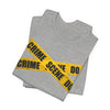 Crime Scene Tape T‑Shirt Printify