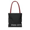 FADE IN FADE OUT Screenwriting Tote Bag The Untamed Chapter Store