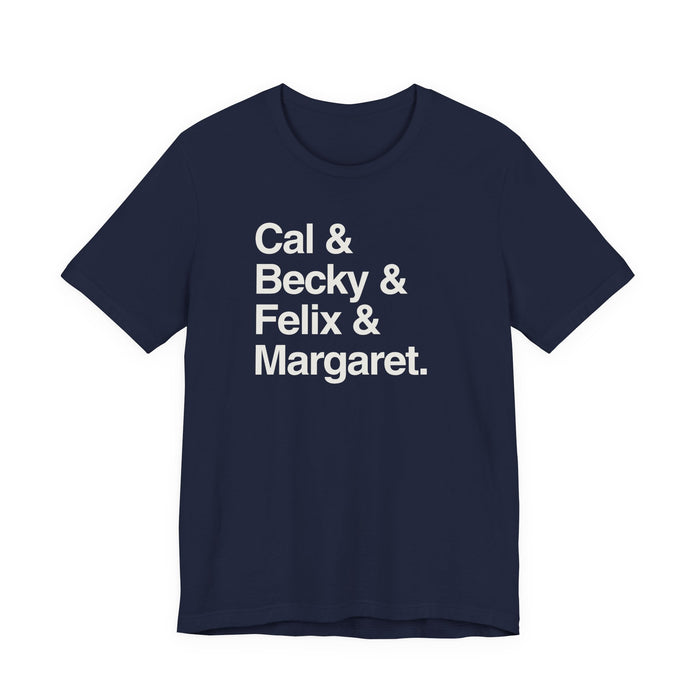 Cal & Becky & Felix & Margaret Buckeye T-Shirt Printify