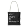 Plot Twist In Progress Tote Bag The Untamed Chapter Store