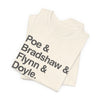 Crew Names Graphic Tee — "Poe & Bradshaw & Flynn & Doyle." Printify
