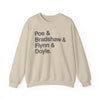 Crewneck Sweatshirt — Poe & Bradshaw & Flynn & Doyle Text Design Printify