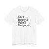 Cal & Becky & Felix & Margaret Buckeye T-Shirt Printify