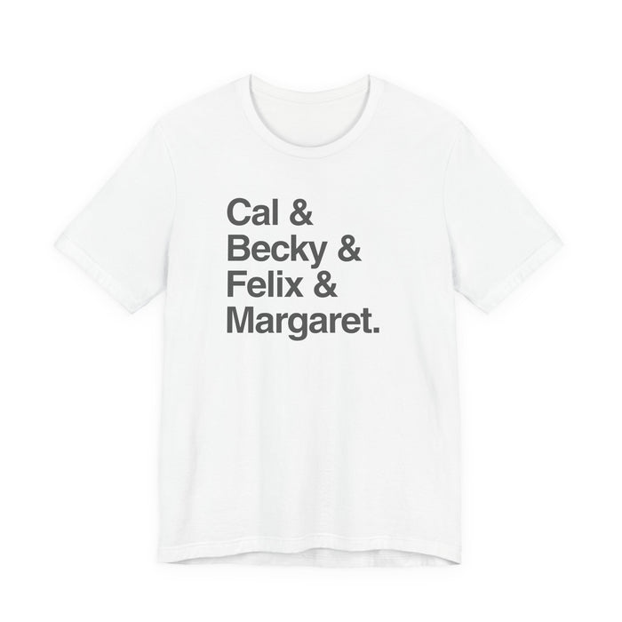 Cal & Becky & Felix & Margaret Buckeye T-Shirt Printify