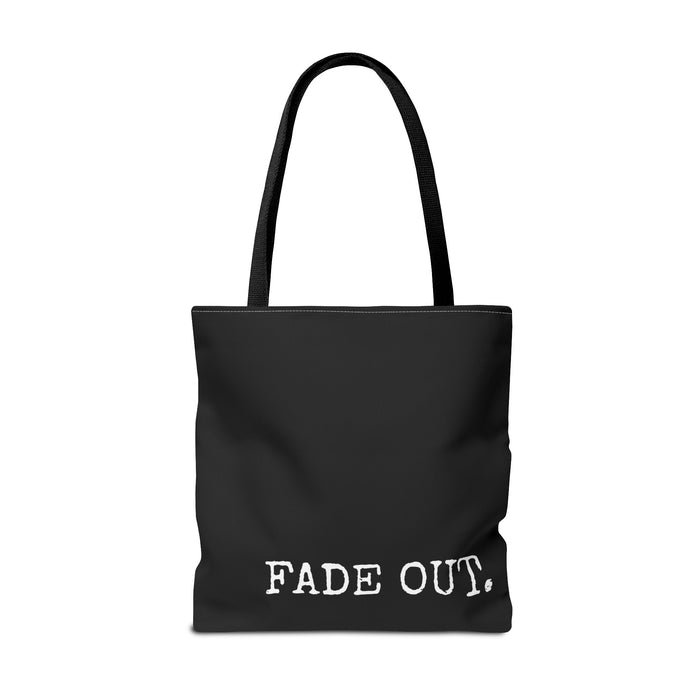 FADE IN FADE OUT Screenwriting Tote Bag The Untamed Chapter Store