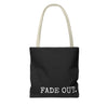 FADE IN FADE OUT Screenwriting Tote Bag The Untamed Chapter Store