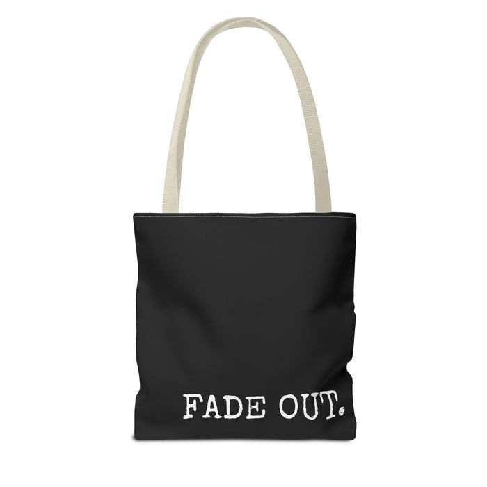 FADE IN FADE OUT Screenwriting Tote Bag The Untamed Chapter Store