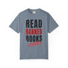 Read Banned Books T-Shirt The Untamed Chapter Store