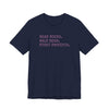 Read Books. Walk Dogs. Fight Fascists. Pink Typography T-Shirt Printify