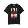 Read Banned Books T-Shirt The Untamed Chapter Store