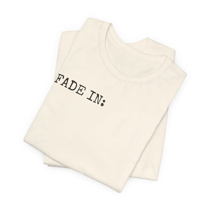 Fade In Fade Out T-Shirt The Untamed Chapter Store