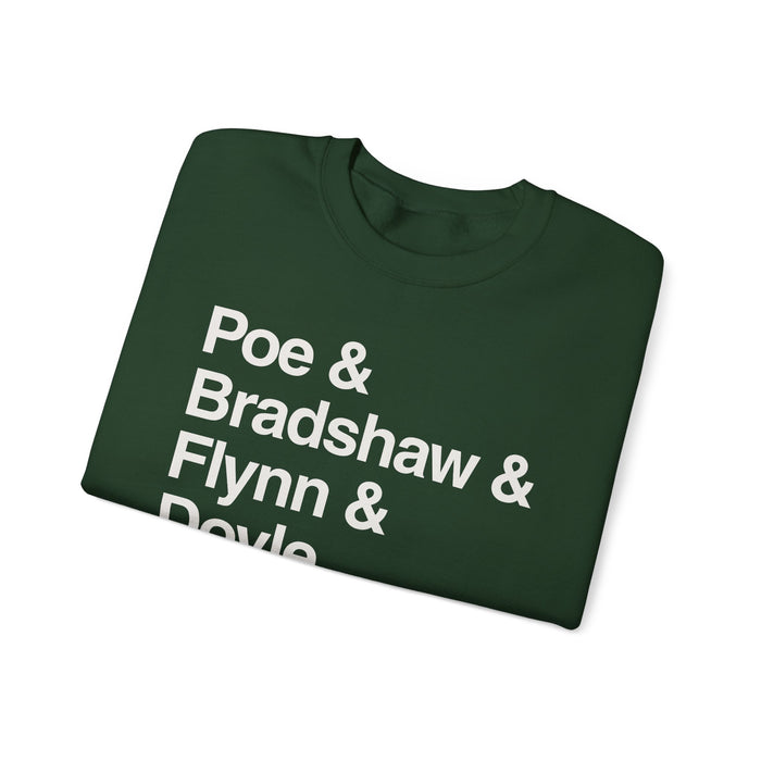 Crewneck Sweatshirt — Poe & Bradshaw & Flynn & Doyle Text Design Printify