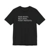 Read Books. Walk Dogs. Fight Fascists. T-Shirt Printify