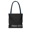 FADE IN FADE OUT Screenwriting Tote Bag The Untamed Chapter Store