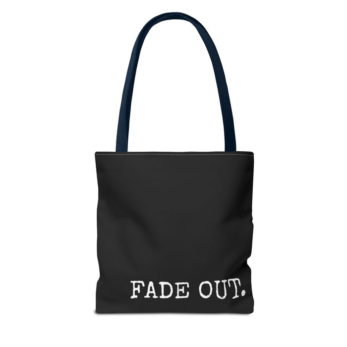 FADE IN FADE OUT Screenwriting Tote Bag The Untamed Chapter Store