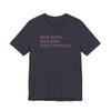 Read Books. Walk Dogs. Fight Fascists. Pink Typography T-Shirt Printify