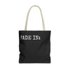 FADE IN FADE OUT Screenwriting Tote Bag The Untamed Chapter Store