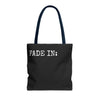 FADE IN FADE OUT Screenwriting Tote Bag The Untamed Chapter Store