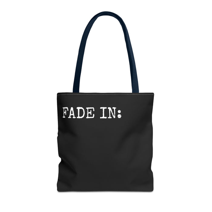 FADE IN FADE OUT Screenwriting Tote Bag The Untamed Chapter Store
