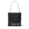 FADE IN FADE OUT Screenwriting Tote Bag The Untamed Chapter Store