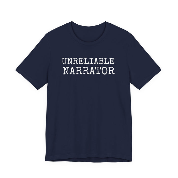 Unreliable Narrator T-Shirt The Untamed Chapter Store