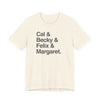 Cal & Becky & Felix & Margaret Buckeye T-Shirt Printify