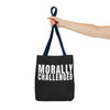 MORALLY CHALLENGED Tote Bag The Untamed Chapter Store