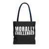 MORALLY CHALLENGED Tote Bag The Untamed Chapter Store