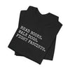 Read Books. Walk Dogs. Fight Fascists. T-Shirt Printify