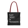Plot Twist In Progress Tote Bag The Untamed Chapter Store