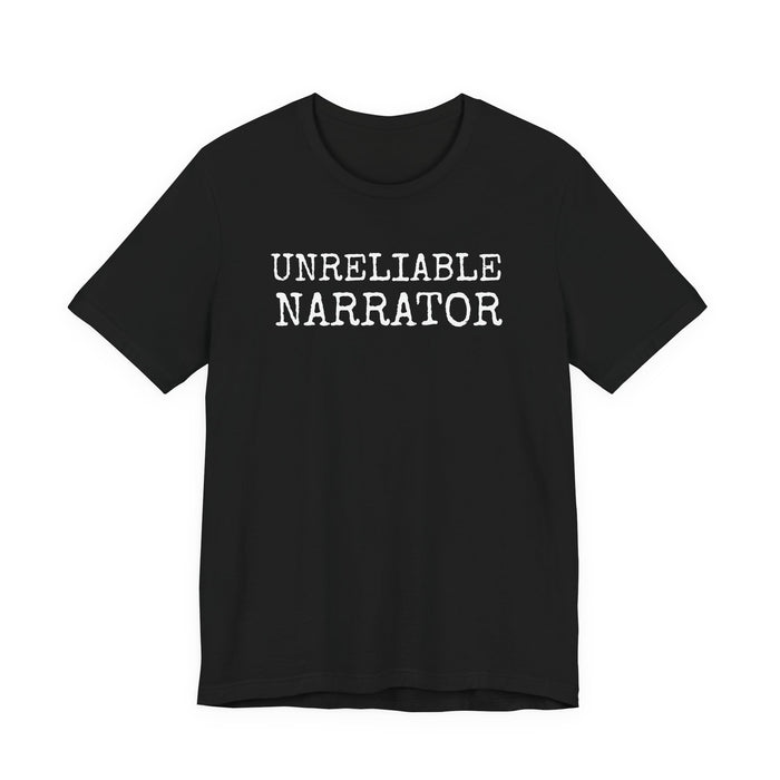 Black t-shirt with 'UNRELIABLE NARRATOR' design on a white background