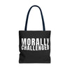 MORALLY CHALLENGED Tote Bag The Untamed Chapter Store