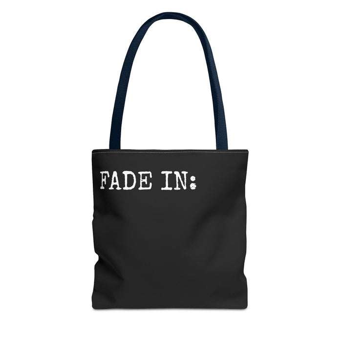 FADE IN FADE OUT Screenwriting Tote Bag The Untamed Chapter Store