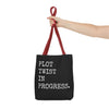 Plot Twist In Progress Tote Bag The Untamed Chapter Store