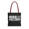 MORALLY CHALLENGED Tote Bag The Untamed Chapter Store