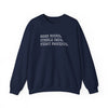 Read Books. Cuddle Cats. Fight Fascists. Sweatshirt Printify