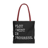 Plot Twist In Progress Tote Bag The Untamed Chapter Store