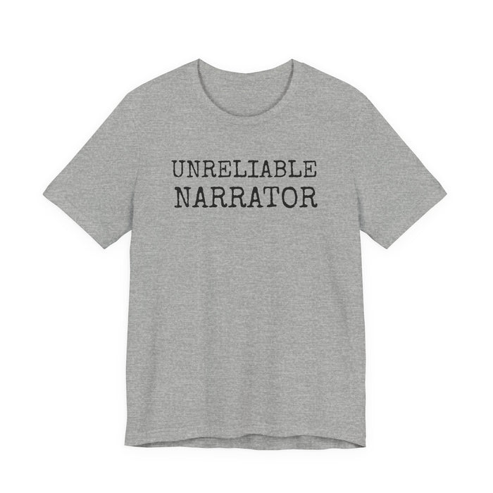 Unreliable Narrator T-Shirt The Untamed Chapter Store
