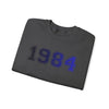 1984 Dystopian Sweatshirt The Untamed Chapter Store