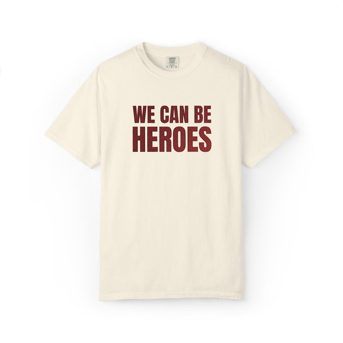 We Can Be Heroes Embroidered T-Shirt The Untamed Chapter Store