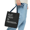 Plot Twist In Progress Tote Bag The Untamed Chapter Store