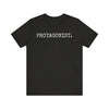 Protagonist Literary T-Shirt The Untamed Chapter Store