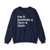 Crewneck Sweatshirt — Poe & Bradshaw & Flynn & Doyle Text Design Printify