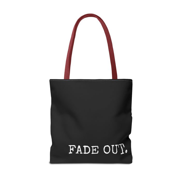 FADE IN FADE OUT Screenwriting Tote Bag The Untamed Chapter Store