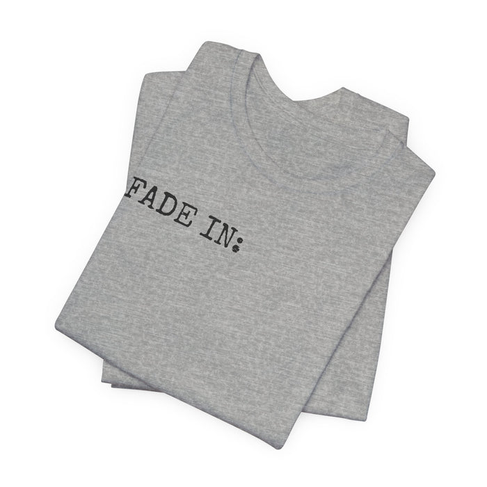 Fade In Fade Out T-Shirt The Untamed Chapter Store