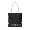 FADE IN FADE OUT Screenwriting Tote Bag The Untamed Chapter Store