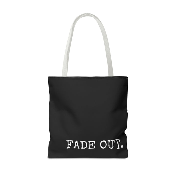 FADE IN FADE OUT Screenwriting Tote Bag The Untamed Chapter Store