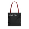 FADE IN FADE OUT Screenwriting Tote Bag The Untamed Chapter Store