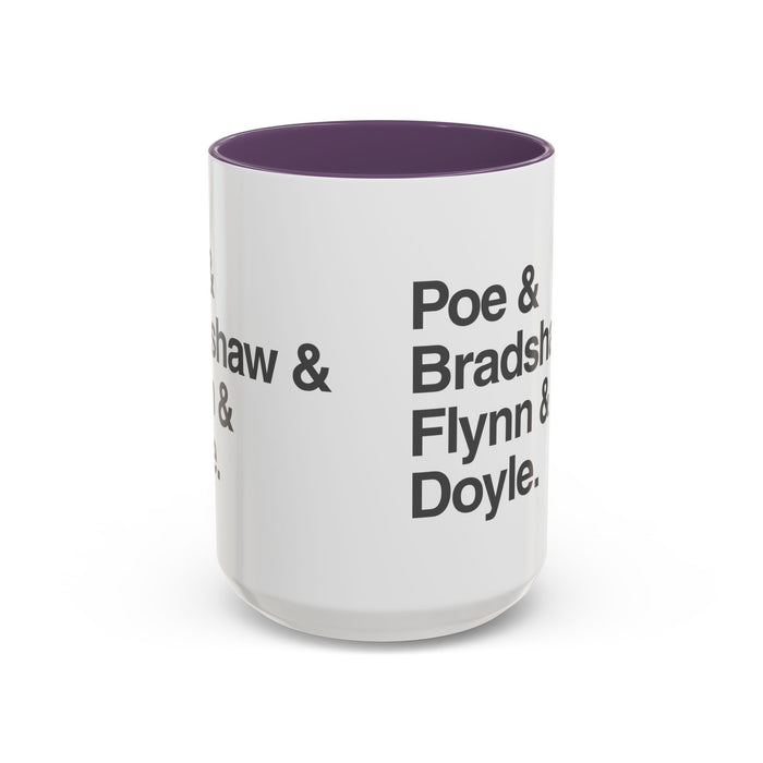 Coffee Mug — Minimalist Names Design (Poe & Bradshaw & Flynn & Doyle) Printify