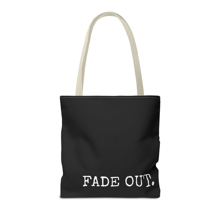 FADE IN FADE OUT Screenwriting Tote Bag The Untamed Chapter Store